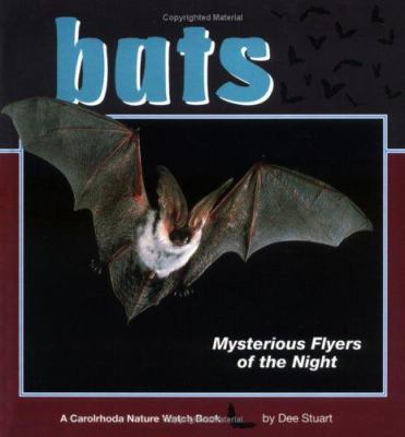 Bats : mysterious flyers of the night