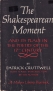 The Shakespearean moment and its place in the poetry of the 17th century