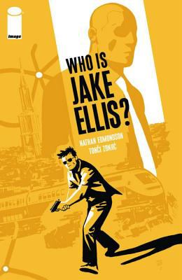 Who is Jake Ellis?. Vol. 1 /