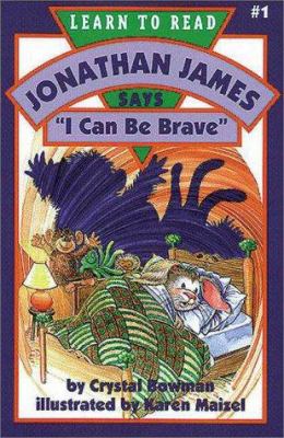 Jonathan James says, "I can be brave"