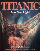 Titanic in a new light
