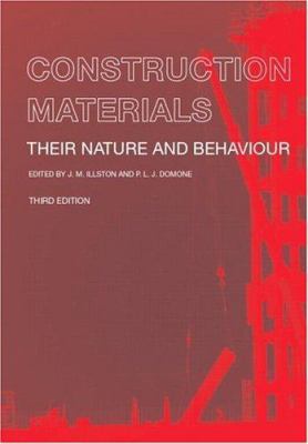 Construction materials : their nature and behaviour