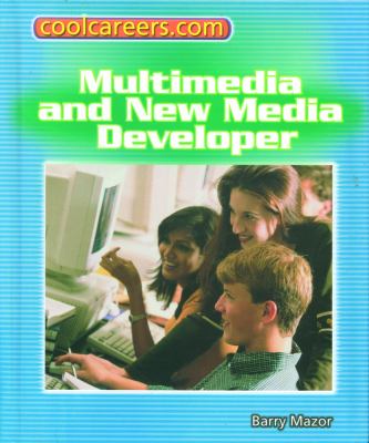 New media and multimedia developer