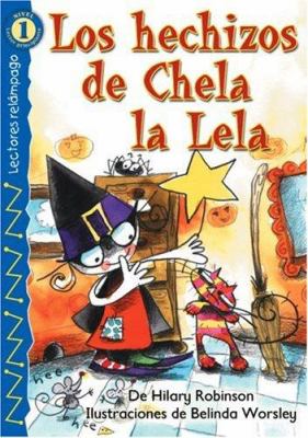 Los hechizos de Chela la Lela