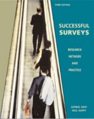 Successful surveys : research methods and practice