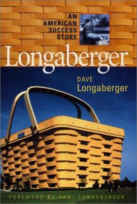 Longaberger : an American success story