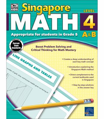 Singapore math. : appropriate for students in grade 5. Level 4 :