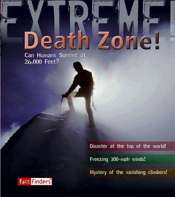 Death zone : can humans survive at 26,000 feet?