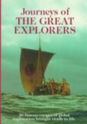 Journeys of the great explorers