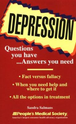 Depression : questions you have - answers you need