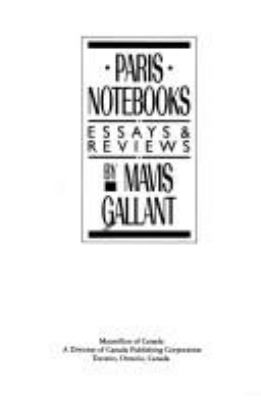 Paris notebooks : essays & reviews