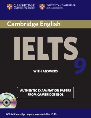 Cambridge IELTS. : authentic examination papers from Cambridge ESOL : English for speakers of other languages. 9 :