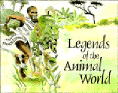 Legends of the animal world