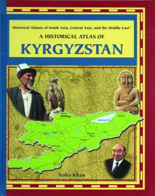 A historical atlas of Kyrgyzstan