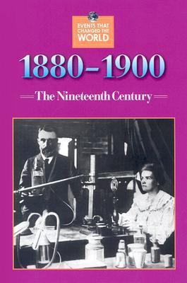 1880-1900 : the nineteenth century