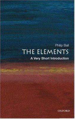 The elements : a very short introduction