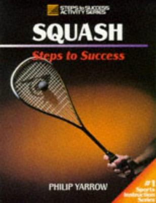 Squash : steps to success