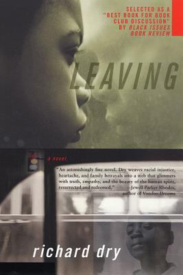 Leaving : a novel