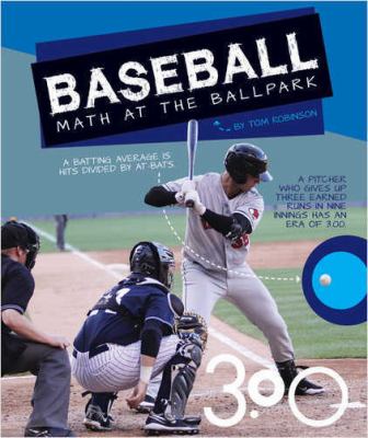 Baseball : math at the ballpark