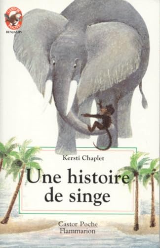 Une histoire de singe