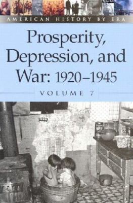 Prosperity, depression, and war, 1920-1945