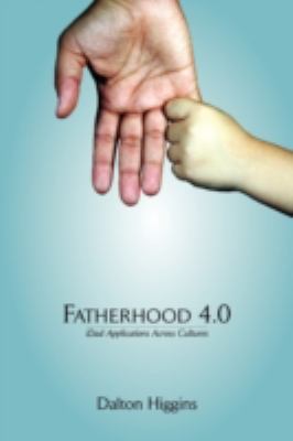 Fatherhood 4.0 : new iDad application across cultures