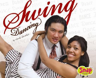 Swing dancing : by Wendy Garofoli.