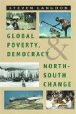 Global poverty, democracy and north-south change
