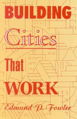 Building cities that work