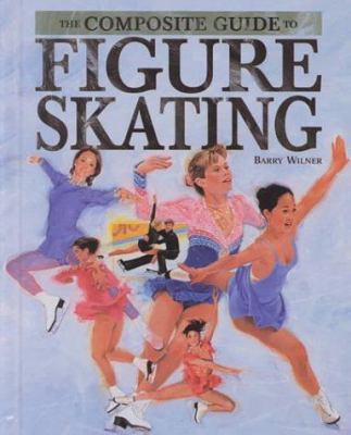 The composite guide to figure skating