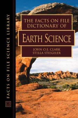 The Facts on File dictionary of earth science