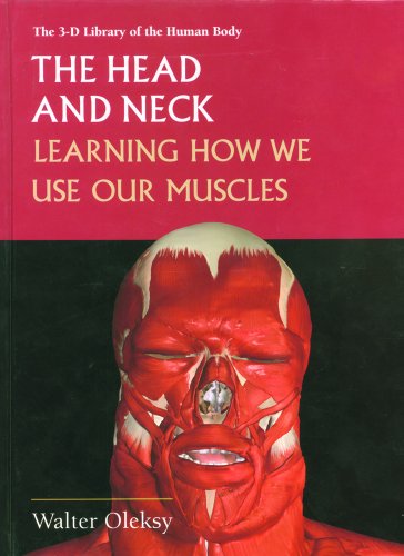 The head and neck : learning how we use our muscles