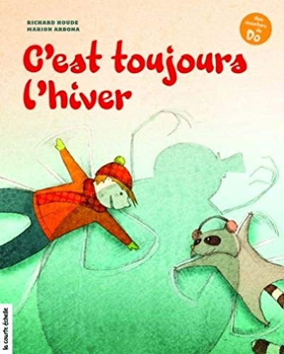 C'est toujours l'hiver