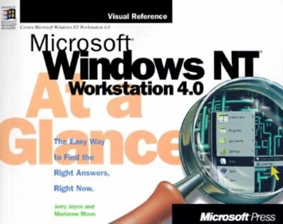 Microsoft Windows NT workstation 4.0 at a glance