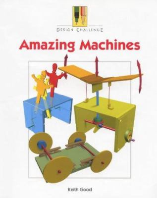 Amazing machines