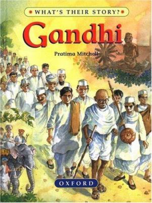 Gandhi : the father of modern India