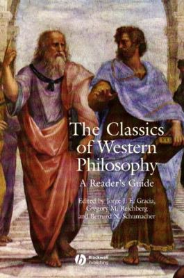 The classics of Western philosophy : a reader's guide