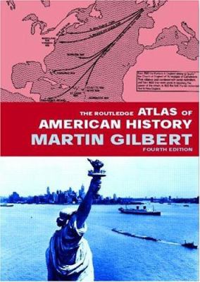 The Routledge atlas of American history