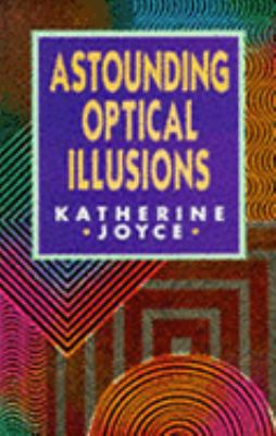 Astounding optical illusions