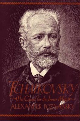 Tchaikovsky : the quest for the inner man