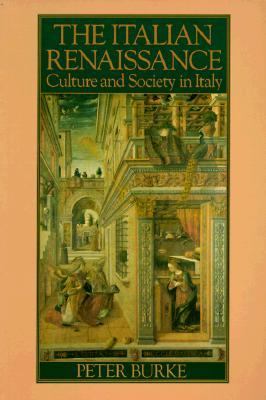 The Italian Renaissance : culture and society in Italy