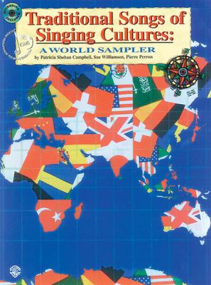 Traditional songs of singing cultures : a world sampler