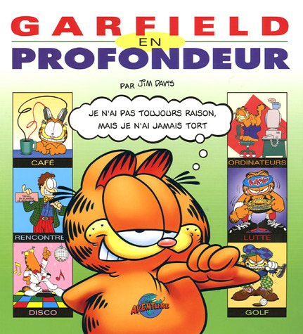 Garfield en profondeur