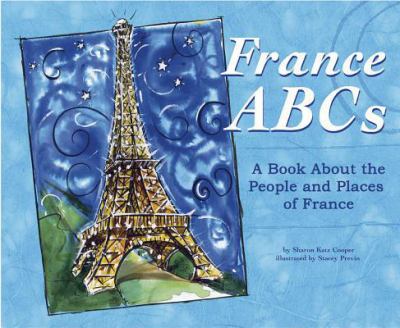 France ABCs : a book about the people and places of France