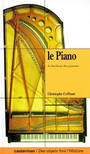 Le piano : au bonheur des gammes