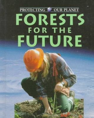 Forests for the future