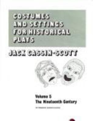 Costumes and settings for historical plays