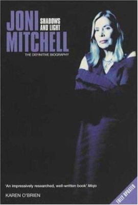 Joni Mitchell : shadows and light