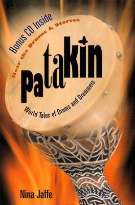 Patakín : world tales of drums and drummers