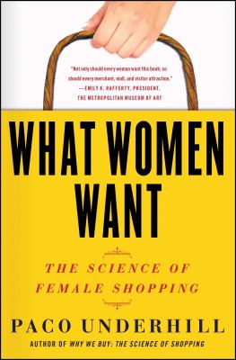 What women want : the global market turns female-friendly